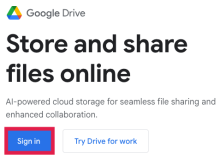 Google Drive Homepage - Sign In Selected